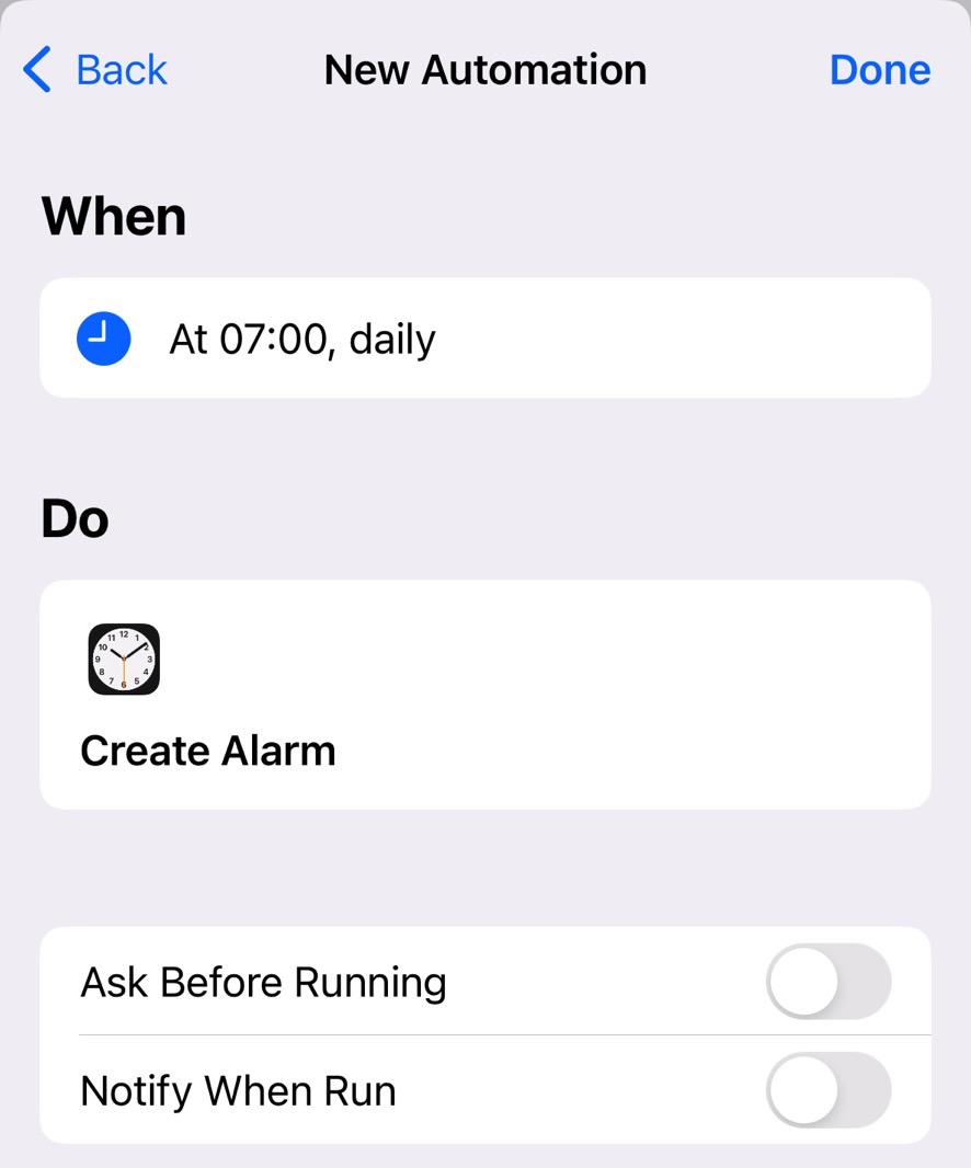 This automation tells the iPhone to create an alarm for 7:46 AM at 7:00 AM every morning.